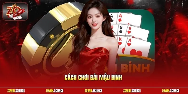 cách chơi bài mậu binh