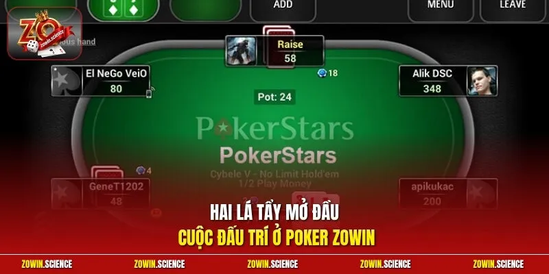 Hai lá tẩy mở đầu cuộc đấu trí ở poker Zowin