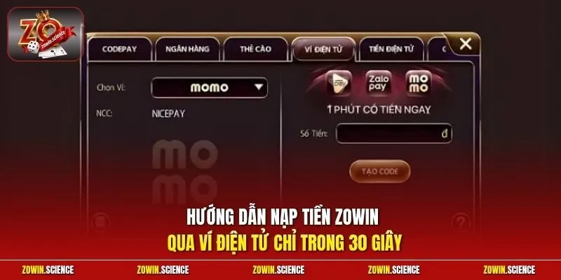 Hướng dẫn nạp tiền Zowin qua ví điện tử nhanh chóng