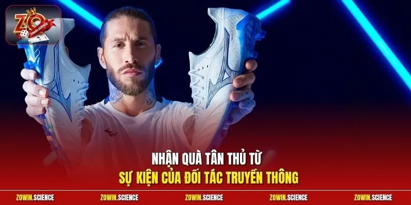 Nhận quà tân thủ từ sự kiện của đối tác truyền thông