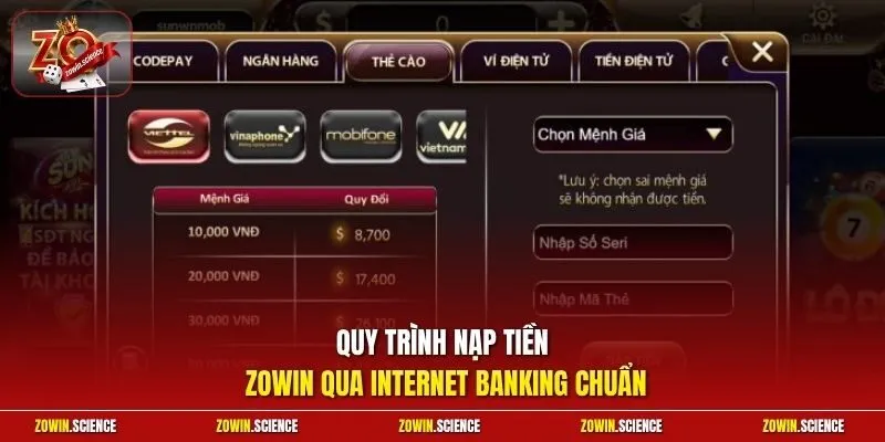 Quy trình nạp tiền Zowin qua Internet Banking chuẩn