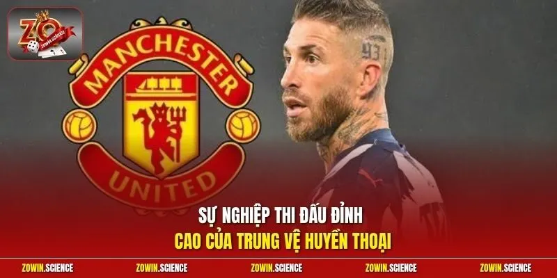 Sự nghiệp thi đấu đỉnh cao của trung vệ huyền thoại