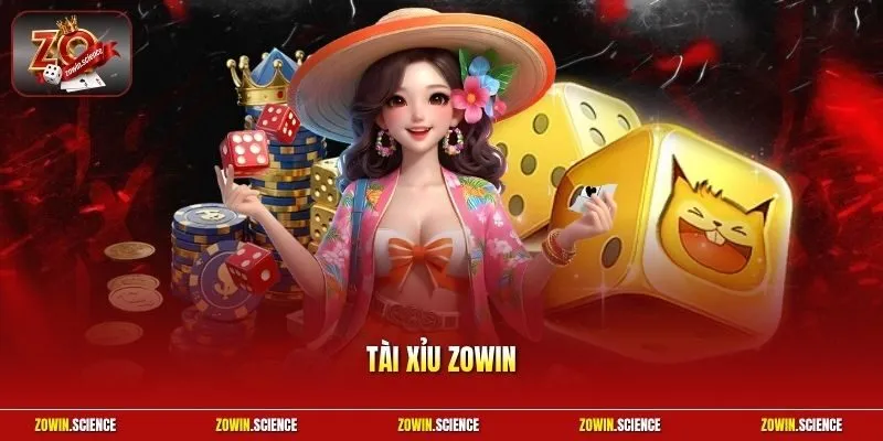 Tài xỉu Zowin