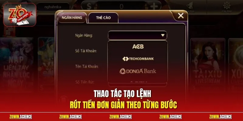 Thao tác tạo lệnh rút tiền đơn giản theo từng bước